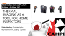 Thermal Imaging as a Tool for Home Inspectors